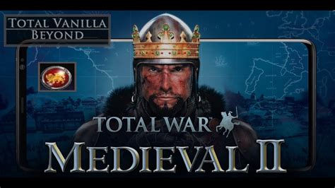 medieval 2 total war vanilla beyond